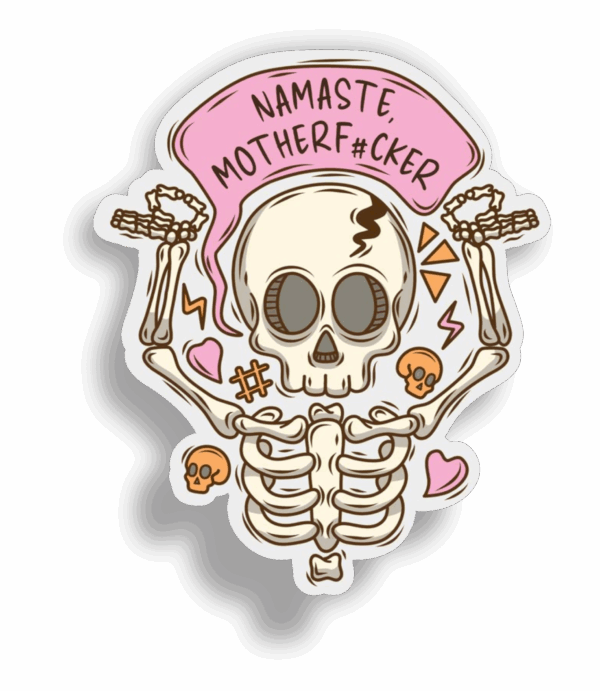 Namaste Motherfucker